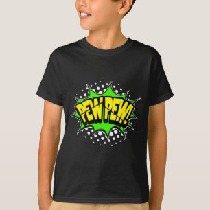 Laser blaster pew-pew! action word comic book T-Shirt