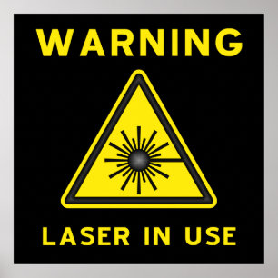 Laser Warning Symbol Poster