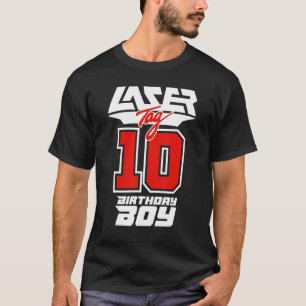 Lasertag 10 Years Birthday Boy  Laser Tag  For Boy T-Shirt