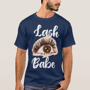 Lash Babe T-Shirt
