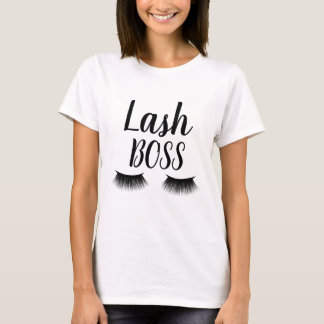 Lash Boss Eyelash Extensions Eyes Makeup Artist T-Shirt