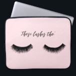 Lash Chat - Those Lashes Tho' Laptop Sleeve<br><div class="desc">Lash Chat II by Alicia Ludwig. Features feathery black lashes and the phrase "Those Lashes Tho'" against a pink background.</div>