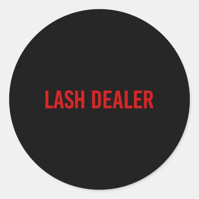 Lash Dealer Lash Eyelash Lash Tech Classic Round Sticker (Front)