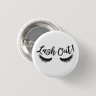Lash Out Eyelashes Lash Salon Makeup Artist 3 Cm Round Badge