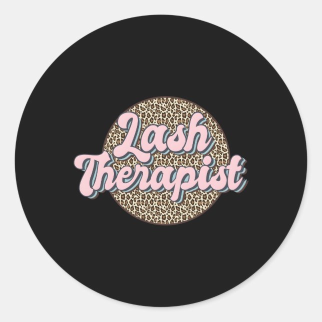 Lash Therapist Eyelash Stylist Lash Lash Tech Classic Round Sticker (Front)