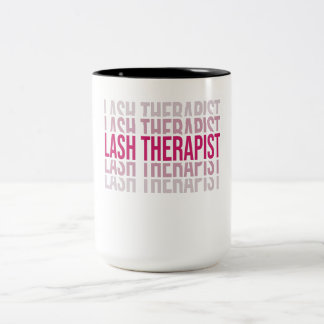 Lash Therapist Lash Artist Lash Tech Las Two-Tone Coffee Mug