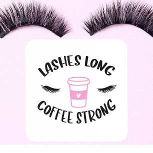 Lashes Long Coffee Strong Funny Pink Coaster