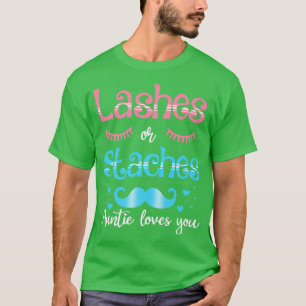 Lashes Or Staches Auntie Loves You Gender Reveal T-Shirt