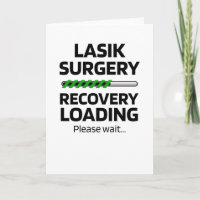 Lasik Surgery Recovery Funny Gift