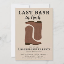 Last Bash in Nash Bachelorette Boots Invitation