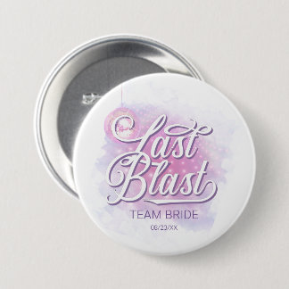 Last Blast Disco Bachelorette Team Bride ID928 7.5 Cm Round Badge