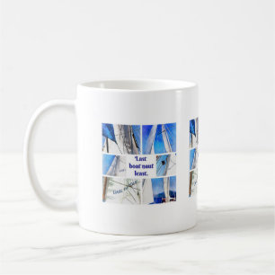 Last Boat Naut Least Pun Artistic White Sails Coffee Mug