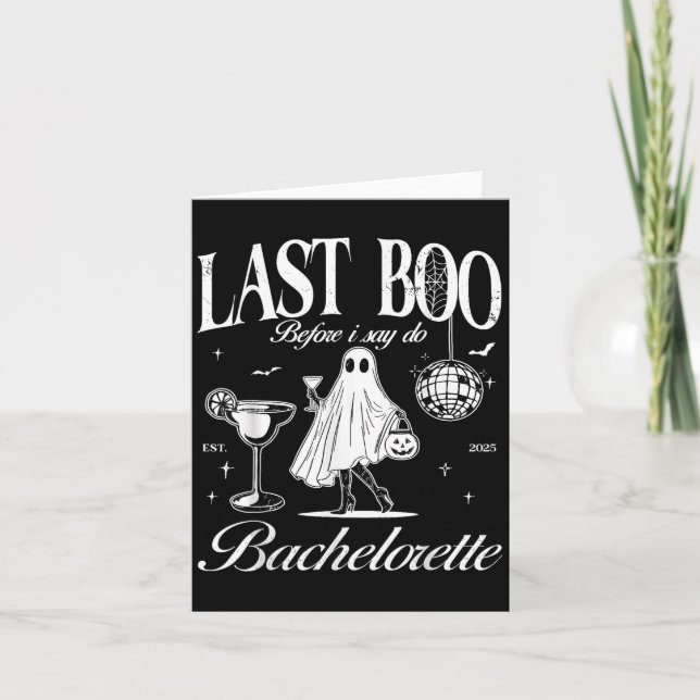 Last Boo Before I Say Do Bride Ghost Bachelorette  Card (Front)