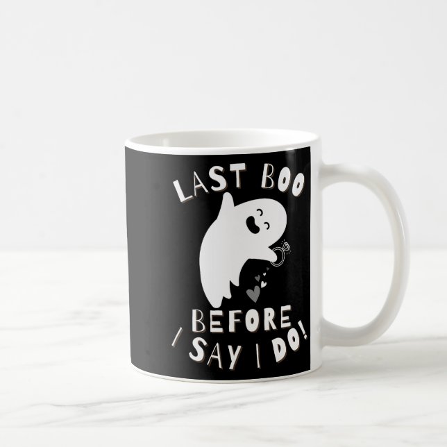 Last Boo Before I Say I Do! Bride Celebration Hall Coffee Mug (Right)