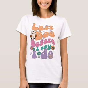 Last Boo Before I say I do, Bride Halloween Fall T-Shirt