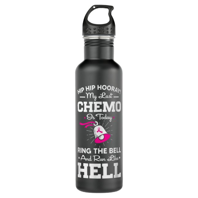 Last Chemo Today Ring The Bell Cancer Awareness Da 710 Ml Water Bottle (Front)