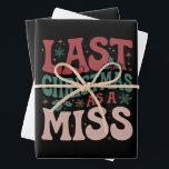 Last Christmas As A Miss Christmas Future Bride Wrapping Paper Sheet<br><div class="desc">Last Christmas As A Miss Funny Christmas Future Bride</div>