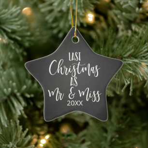 last christmas as Mr and Miss christmas Ceramic Tree Decoration