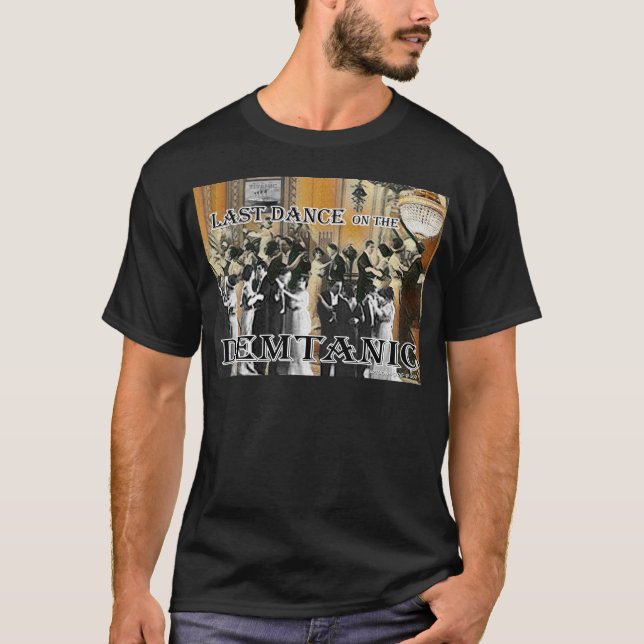 Last Dance T-Shirt (Front)