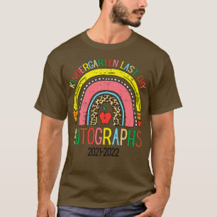 Last Day Autograph School Kindergarten Student 20 T-Shirt