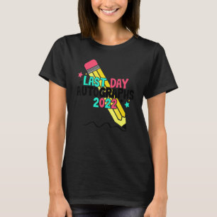Last Day Autographs 2022 T-Shirt