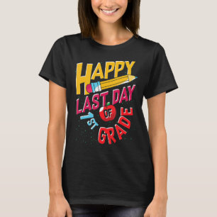 Last Day Of 1st Grade 2nd Grade 1st Grader School T-Shirt