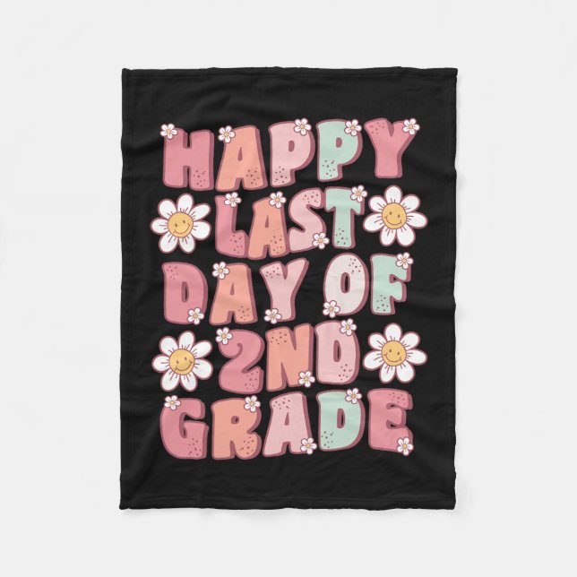 Last Day Of 2nd Grade Cute Groovy Second Grade Tea Fleece Blanket (Front)