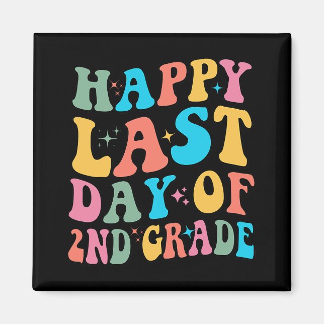 Last Day Of 2nd Grade Last Day Of School Groovy  Magnet (Front)