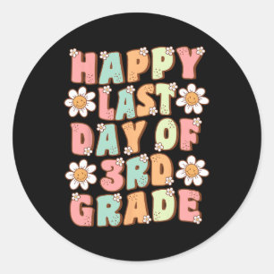 Last Day Of 3rd Grade Cute Groovy Third Grade Teac Classic Round Sticker