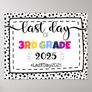 last day of 3rd grade photo prop sign