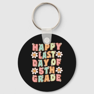 Last Day Of 5th Grade Cute Groovy Fifth Grade Teac Key Ring