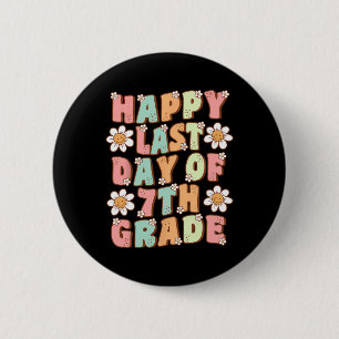 Last Day Of 7th Grade Groovy Seventh Grade Teacher 6 Cm Round Badge