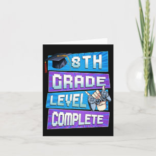 Last Day Of 8th Grade Level Complete Graduation Bo Card