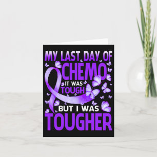Last Day Of Day Chemo Fibromyalgia Awareness Butte Card