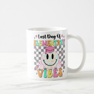 Last Day Of Elementary Graduation Girls Her Coffee Mug