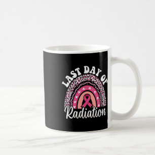 Last Day Of Radiation Chemotherapy Cancer Survivor Coffee Mug