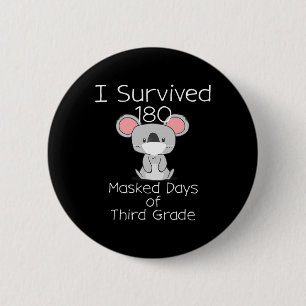 Last Day Of School 180 Masked Days Of Third Grade  6 Cm Round Badge