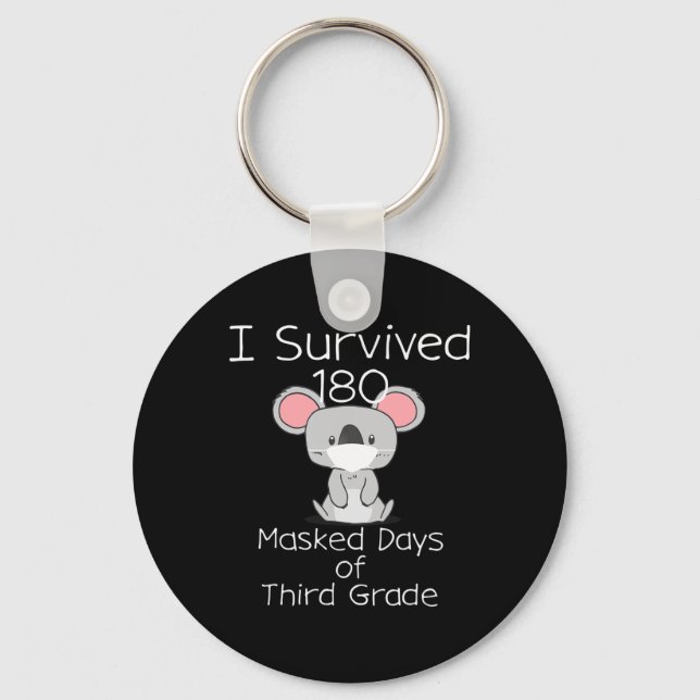 Last Day Of School 180 Masked Days Of Third Grade  Key Ring (Front)