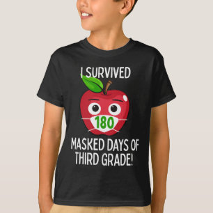Last Day Of School 180 Masked Days Of Third Grade  T-Shirt