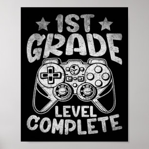 Last Day Of School 1st Grade Level Complete Gradua Poster