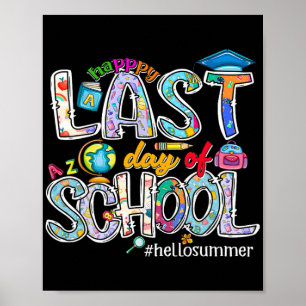 Last Day Of School 2024 Hello Summer Boys Girls Ki Poster