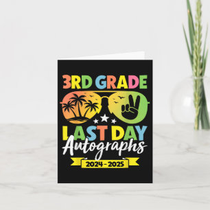 Last Day Of School 3rd Grade Autographs 3rd Grade Card