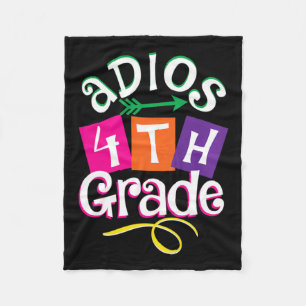 Last Day Of School Adios 4th Grade Graduation Kids Fleece Blanket