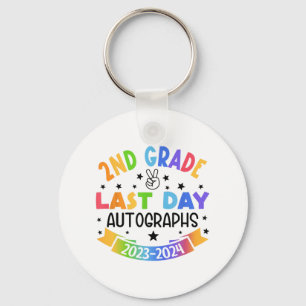 Last Day Of School Autograph 2nd Grade Graduation Key Ring