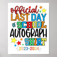 Last Day Of School Autograph Kindergarten Graduati