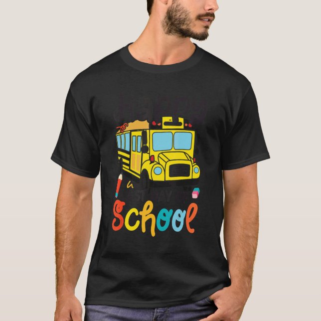 Last Day Of School Bus Student Teacher Summer Vaca T-Shirt (Front)