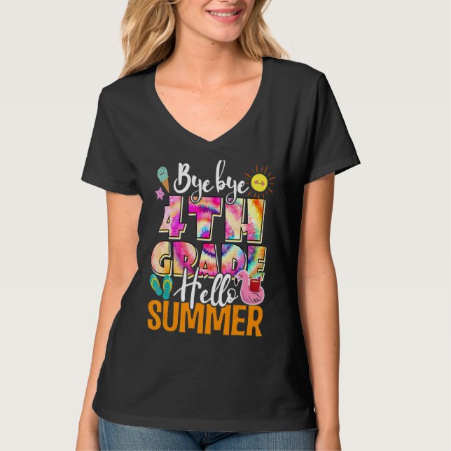Last Day Of School Bye Bye 4th Grade Hellosummer T T-Shirt (Front)