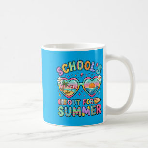 Last Day of School Funny Schools Out for Summer Coffee Mug