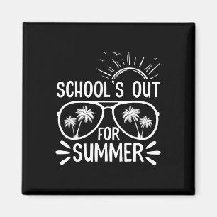Last Day Of School Gift Schools Out For Summer Kid Magnet