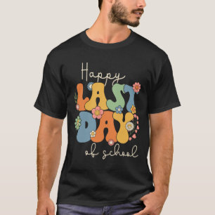 Last Day Of School Graduation Groovy Teacher Stude T-Shirt
